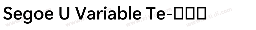 Segoe U Variable Te字体转换